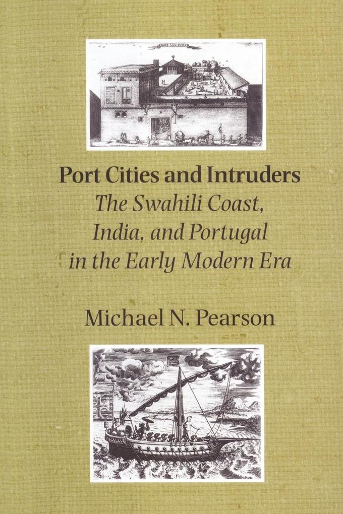 Port Cities and Intruders von Johns Hopkins University Press