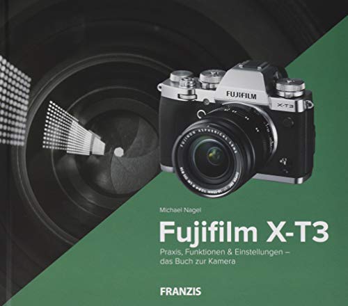 Kamerabuch Fujifilm X-T3 von Franzis