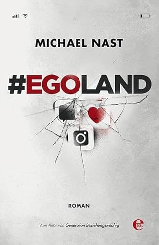 #EGOLAND: Roman von EDEL