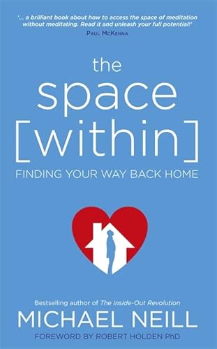 The Space Within: Finding Your Way Back Home von Hay House UK Ltd