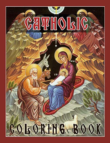 Catholic Coloring Book: Catholic Saints for Kids, Heavenly Friends, Catholic Coloring Books for Kids Catholic Coloring Book: Catholic Saints for Kids, Heavenly Friends, Catholic Coloring Books for Kids