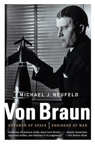 Von Braun: Dreamer of Space, Engineer of War (Vintage) von Vintage