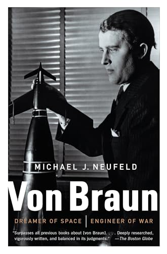 Von Braun: Dreamer of Space, Engineer of War (Vintage) von Vintage