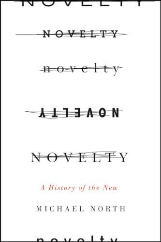 Novelty: A History of the New