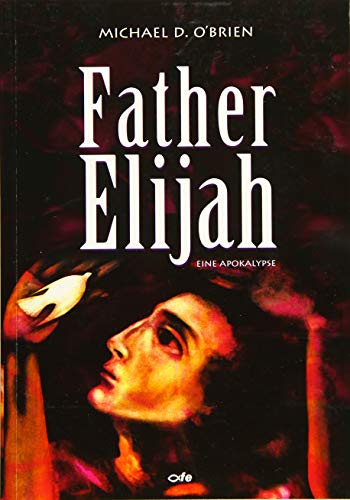 Father Elijah: Eine Apokalypse