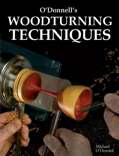 O'Donnell's Woodturning Techniques von Fox Chapel Publishing