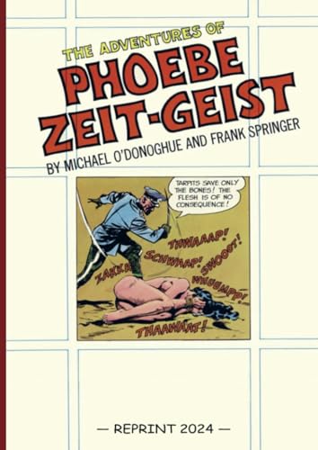 The Adventures of Phoebe Zeit-Geist (Reprint) von Brave New Books