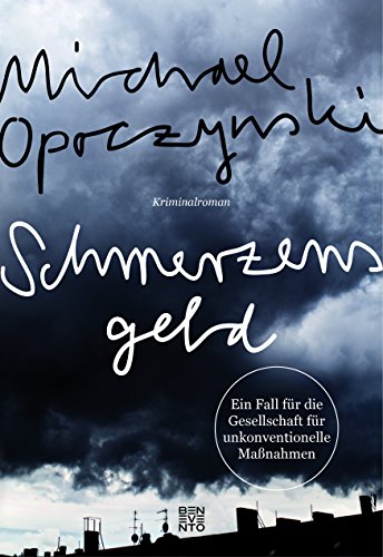 Schmerzensgeld: Ein Fall für die Gesellschaft für unkonventionelle Maßnahmen von Benevento