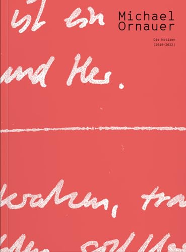 Die Notizen (2016-2022) von Verlag für moderne Kunst