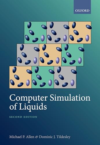 Computer Simulation of Liquids von Oxford University Press