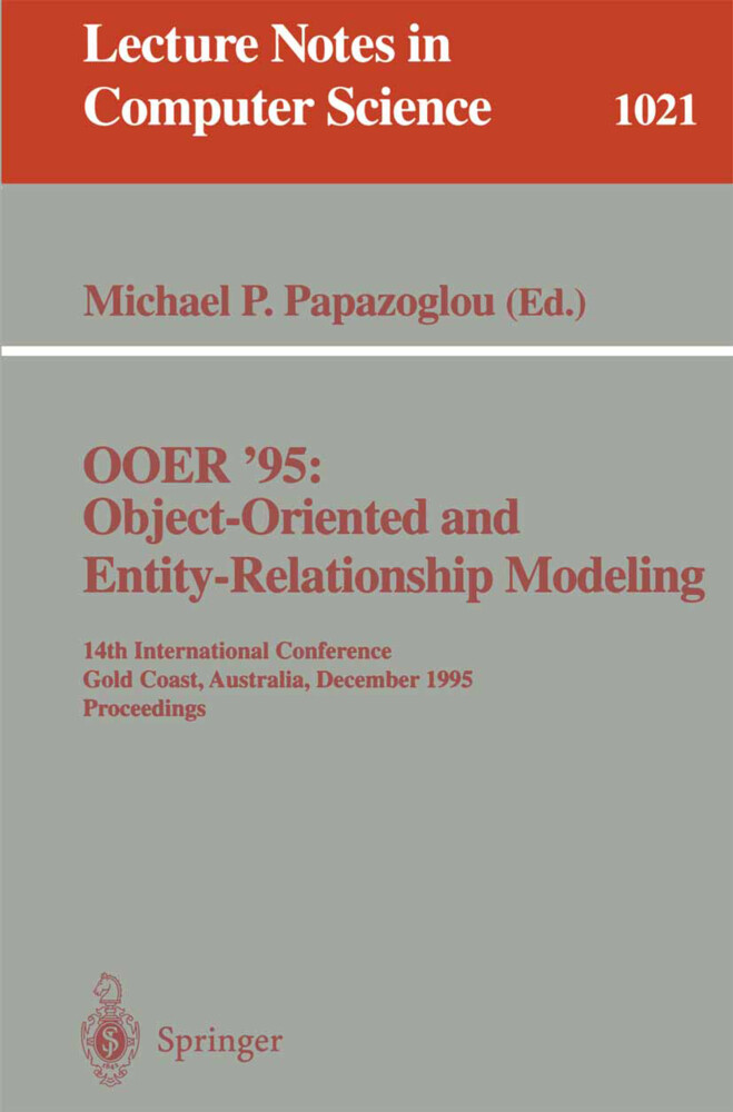 OOER '95 Object-Oriented and Entity-Relationship Modeling von Springer Berlin Heidelberg