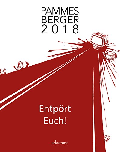 Pammesberger 2018: Entpört Euch! von Carl Ueberreuter Verlag