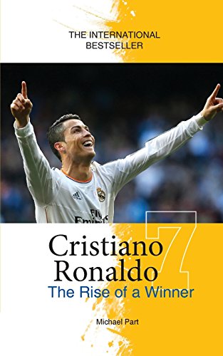 Cristiano Ronaldo: The Rise of a Winner (Football Stars Series)