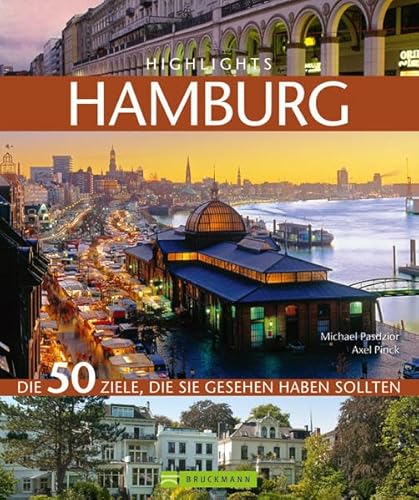 Highlights Hamburg: Die 50 Ziele, die Sie gesehen haben sollten
