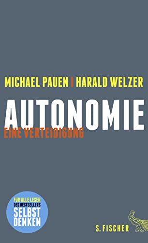 Autonomie: Eine Verteidigung