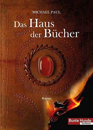 Das Haus der Bücher Das Haus der Bücher von BUNTE HUNDE - Buchhandel für Selfpublisher