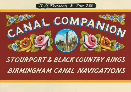 Pearson's Canal Companion - Stourport Ring & Black Country Rings Birmingham Canal Navigations von Wayzgoose