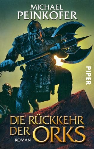 Die Rückkehr der Orks (Orks 1): Roman