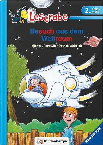 Leserabe – Besuch aus dem Weltraum: Lesestufe 2 von Mildenberger Verlag GmbH