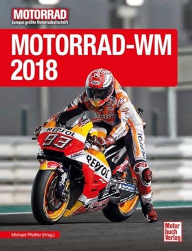Motorrad-WM 2018 von Motorbuch Verlag