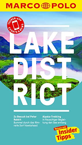 MARCO POLO Reiseführer Lake District: Reisen mit Insider-Tipps. Inkl. kostenloser Touren-App und Events&News MARCO POLO Reiseführer Lake District: Reisen mit Insider-Tipps. Inkl. kostenloser Touren-App und Events&News