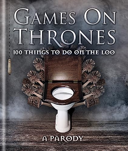 Games on Thrones: 100 things to do on the loo von Hamlyn