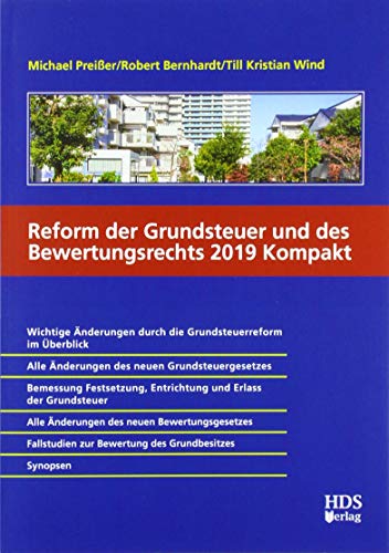 Reform der Grundsteuer und des Bewertungsrechts 2019 Kompakt von HDS-Verlag