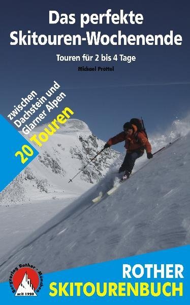 Das perfekte Skitouren-Wochenende von Bergverlag Rother
