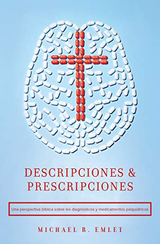 Descripciones & Prescripciones (Spanish Edition)