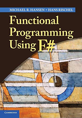 Functional Programming Using F# von Cambridge University Press