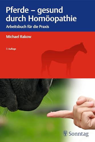 Pferde - gesund durch Homöopathie von Georg Thieme Verlag