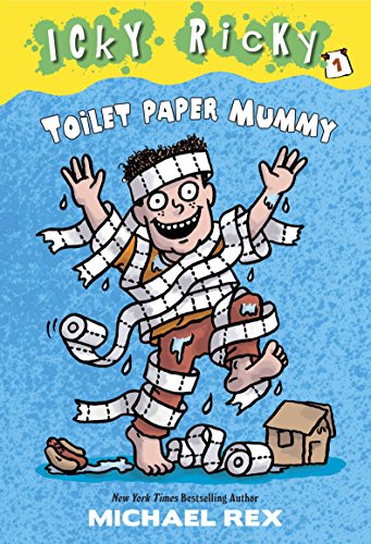 Icky Ricky #1: Toilet Paper Mummy von Random House Books for Young Readers