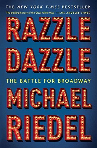 Razzle Dazzle: The Battle for Broadway von Simon & Schuster