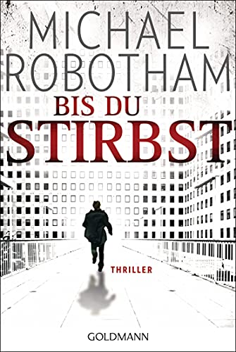 Bis du stirbst: Thriller (Joe O'Loughlin und Vincent Ruiz, Band 7): Psychothriller