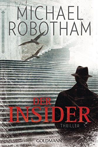 Der Insider: Psychothriller (Joe O'Loughlin und Vincent Ruiz, Band 6)