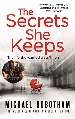 The Secrets She Keeps: The life she wanted wasn't hers von Sphere