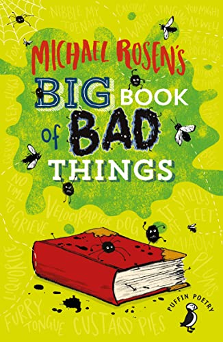 Michael Rosen's Big Book of Bad Things (Puffin Poetry) von Puffin