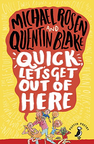 Quick, Let's Get Out of Here: The laugh-out-loud funny poetry book for children (Puffin Poetry) von Puffin