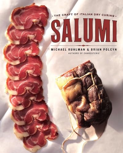 Salumi: The Craft of Italian Dry Curing von W. W. Norton & Company