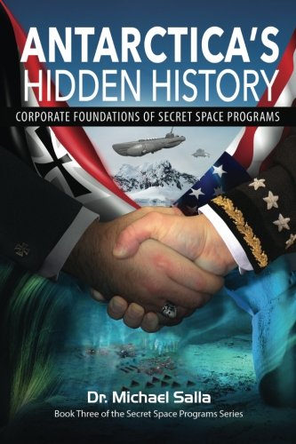 Antarctica's Hidden History: Corporate Foundations of Secret Space Programs - EU