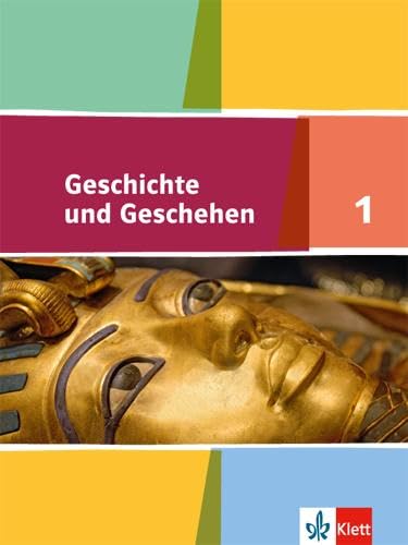 Geschichte und Geschehen 1. Ausgabe für Nordrhein-Westfalen, Hamburg, Mecklenburg-Vorpommern, Schleswig-Holstein, Sachsen-Anhalt Gymnasium: Schulbuch ... (Geschichte und Geschehen. Sekundarstufe I) Geschichte und Geschehen 1. Ausgabe für Nordrhein-Westfalen, Hamburg, Mecklenburg-Vorpommern, Schleswig-Holstein, Sachsen-Anhalt Gymnasium: Schulbuch ... (Geschichte und Geschehen. Sekundarstufe I)
