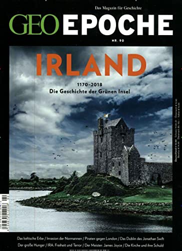 GEO Epoche / GEO Epoche 90/2018 - Irland: Die Geschichte der grünen Insel