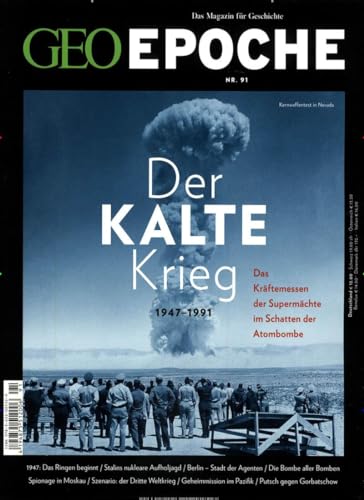 GEO Epoche / GEO Epoche 91/2018 - Der Kalte Krieg: 1947-1991