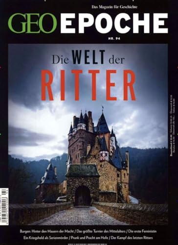 GEO Epoche / GEO Epoche 94/2018 - Die Welt der Ritter von Gruner + Jahr Geo-Mairs