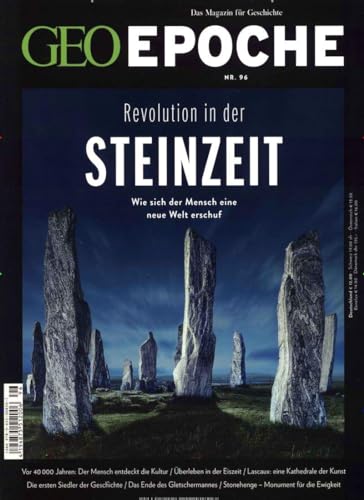 GEO Epoche / GEO Epoche 96/2019 - Revolution in der Steinzeit: Das Magazin für Geschichte: Wie sich der Mensch eine neue Welt erschuf von Gruner + Jahr Geo-Mairs