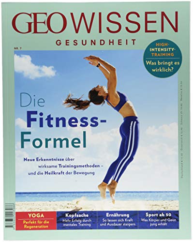 GEO Wissen Gesundheit / GEO Wissen Gesundheit 7/18 - Die Fitness-Formel von Gruner + Jahr Geo-Mairs