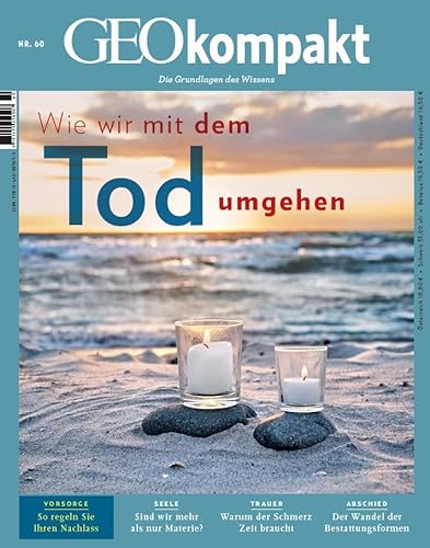 GEOkompakt / GEOkompakt 60/2019 - Wie wir mit dem Tod umgehen