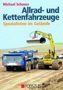 Allrad- und Kettenfahrzeuge: Spezialisten im Gelände