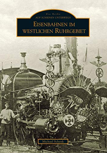 Eisenbahnen im westlichen Ruhrgebiet von Sutton