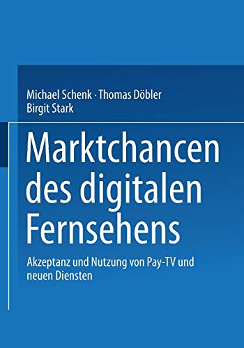 Marktchancen Des Digitalen Fernsehens (German Edition) von VS Verlag für Sozialwissenschaften